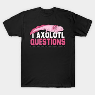 Kids I Axolotl Questions Shirt Kids Funny Kawaii axolotl costume T-Shirt